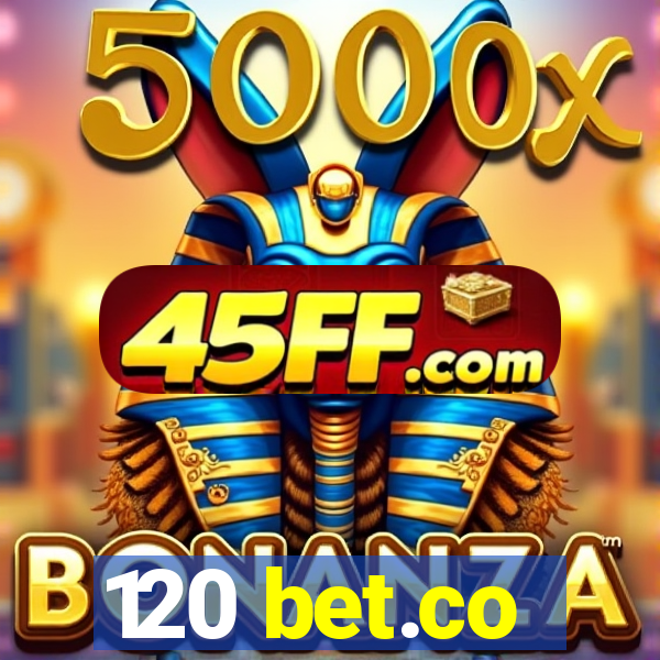 120 bet.co
